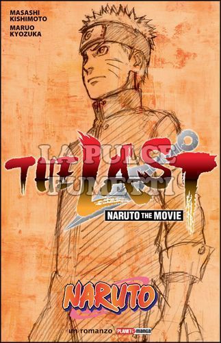 NARUTO: THE LAST NARUTO THE MOVIE